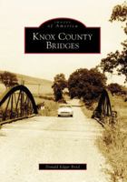 Knox County Bridges 0738551562 Book Cover