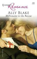 Millionaire to the Rescue 0373039840 Book Cover