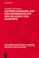 Untersuchungen Zur Kirchengeschichte Des Gelasios Von Kaisareia 3112746104 Book Cover
