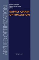 Supply Chain Optimization (Applied Optimization) 144193880X Book Cover