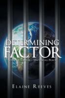 Determining Factor 1635754518 Book Cover