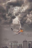 Force Majeure: An Act of God 1450085008 Book Cover