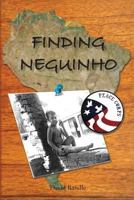 Finding Neguinho 162838705X Book Cover