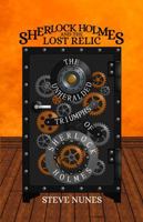 Sherlock Holmes and the Lost Relic: The Unheralded Triumphs of Sherlock Holmes B0DNQQGZSJ Book Cover