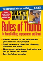 Rules of Thumb for Home Building, Improvement, and Repair 0471309834 Book Cover
