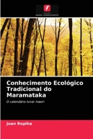 Conhecimento Ecológico Tradicional do Maramataka 6203519383 Book Cover