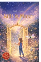 Lilli & Mino: A wonderful journey to the land of hearts B0H1L821HR Book Cover