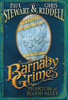 Barnaby Grimes: Phantom of Blood Alley 0385751346 Book Cover