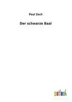 Der Schwarze Baal: Novellen 1542397650 Book Cover
