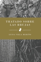 Tratado sobre las brujas 1949299341 Book Cover