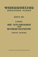Der Aufgabenkreis Des Betriebs-Ingenieurs 3540043837 Book Cover