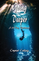 Going Deeper 1950398196 Book Cover