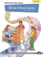 Alfred's Basic All-in-One Course For Children: Book 4 (Alfred's Basic Piano Library) 0739008838 Book Cover