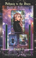 Pathway to the Stars : Part 8, Dreamy and Deep 1951321073 Book Cover