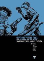 Strontium Dog: Search/Destroy Agency Files, Vol. 4 190543751X Book Cover