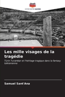 Les mille visages de la tragédie (French Edition) 6207002709 Book Cover