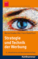 Strategie Und Technik Der Werbung: Verhaltenswissenschaftliche Und Neurowissenschaftliche Erkenntnisse 3170262580 Book Cover