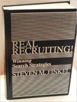 Real Recruiting! Winning Search Strategies 0966969324 Book Cover