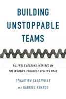 Bees & Eagles: Building Effective Teams (Inspired by the World's Toughest Cycling Race) 1770418369 Book Cover