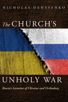 The Church's Unholy War 1666748161 Book Cover