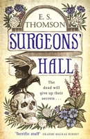 Surgeons’ Hall 1472126602 Book Cover