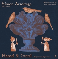 Hansel & Gretel: A Nightmare in Eight Scenes 0571384455 Book Cover