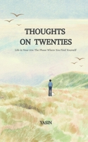 Thoughts on Twenties B0GM1FS3XB Book Cover