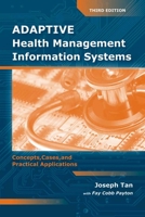 Health Management Information Systems 0763756911 Book Cover