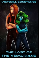 The Last of the Veimurians 0359635539 Book Cover