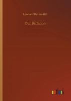 Our Battalion 3732679373 Book Cover