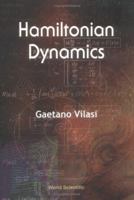 Hamiltonian Dynamics 9810233086 Book Cover