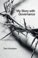 My Story with Governance 1506477666 Book Cover