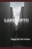 LABERINTO: Ángel de las Letras B0BJYJGBHV Book Cover