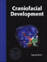 Craniofacial Development and Growth (Craniofacial Development) 1550091271 Book Cover