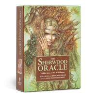 The Sherwood Oracle: Hidden Lore of the Wild Forest 1454946113 Book Cover
