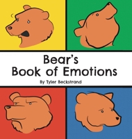 Bear's Book of Emotions 1952209153 Book Cover