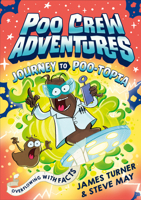 Journey to Poo_poo Crew Adv PB B0DVKS85K6 Book Cover
