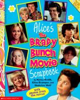 Alice's the Brady Bunch Movie Scrapbook 0590671561 Book Cover