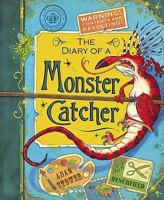 The Diary Of A Monster Catcher 1407106163 Book Cover
