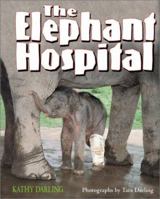 Elephant Hospital 0761317236 Book Cover