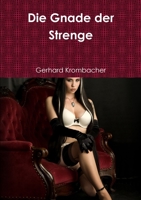 Die Gnade der Strenge 1291605673 Book Cover
