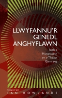 Llwyfannu'r Genedl Anghyflawn: Iaith a Hunaniaeth yn y Theatr Gymraeg 1837720282 Book Cover