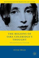 The Regions of Sara Coleridge's Thought: Selected Literary Criticism 1349385018 Book Cover