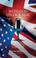 With God on Our Side: A Comparative Study of Religious Broadcasting in the USA and the UK 1921-1995: The Impact of Personality. 1803694416 Book Cover