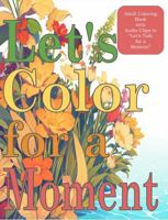 Let's Color for a Moment B0GQQ4D34P Book Cover