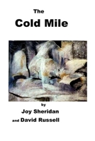 The Cold Mile 1702108333 Book Cover