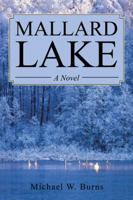 Mallard Lake 1546209182 Book Cover