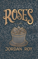 Roses 1705639682 Book Cover