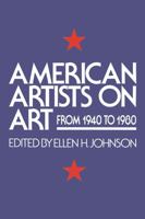 American Artists on Art from 1940 to 1980 (Icon Editions) 0064334260 Book Cover