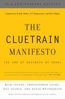 The Cluetrain Manifesto: The End of Business as Usual 0465024092 Book Cover